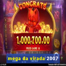 mega da virada 2007